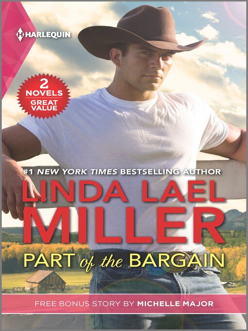 Title details for Part of the Bargain and Her Texas New Year's Wish by Linda Lael Miller - Available